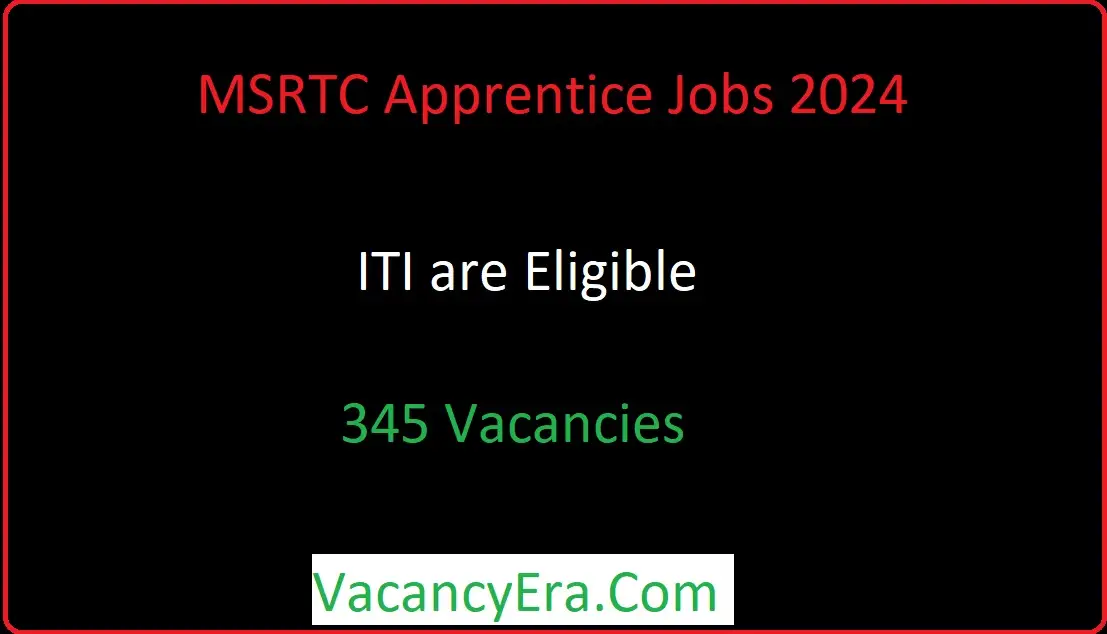 MSRTC Apprentice Jobs 2024