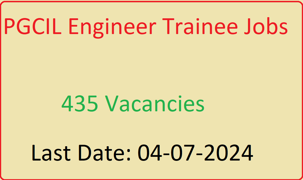 PGCIL Engineer Trainee Jobs 2024