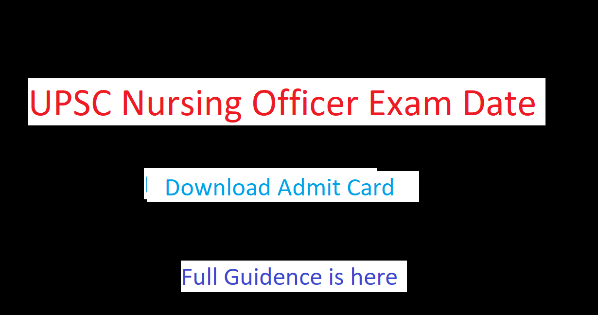 upsc nursing officer admit card downald